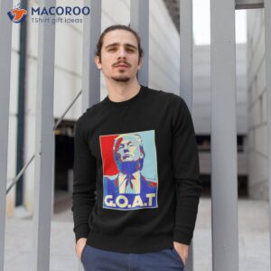 Donald Trump Goashirt 2 donald trump goat shirt 3 sweatshirt 1