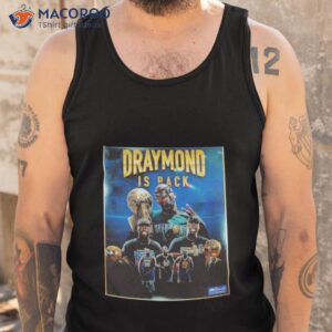 draymond is back t shirt tank top