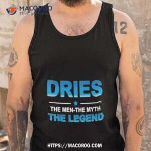 dries the legend shirt tank top