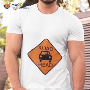 Drip Drip Road Head Shirt