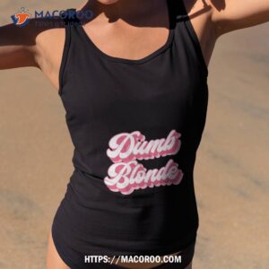 Dumb Blonde Shirt