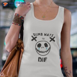 dumb ways to die crying essential shirt tank top 4