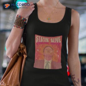 dwight schrute stayin alive shirt tank top 4