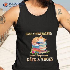 easily distracted by cats amp books shirt tank top 3