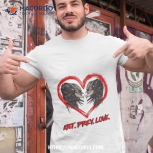 Eat Prey Love Predator Shirt