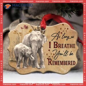 Elephant Family You Will Be Remembered Metal Ornament, Small Elephant Ornaments