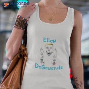 ellen degenerate fuck shirt tank top 4