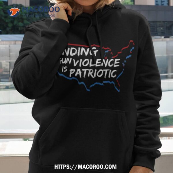 Ending Gun Violence Is Patriotic Awareness Day Peace Usa Shirt