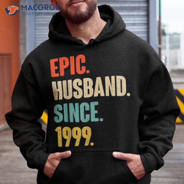 Epic Husband Since 1999 24th Year Wedding Anniversary Shirt