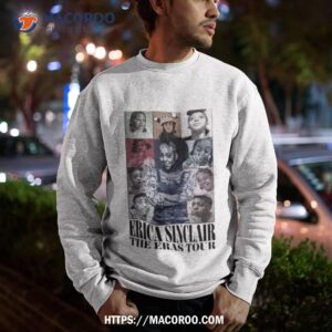 erica sinclair the eras tour shirt sweatshirt