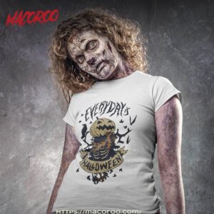 Every Day Is Halloween Shirt Every Day Is Halloween Shirt