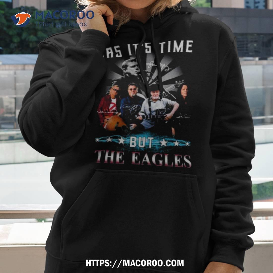 Everything Has It’s Time But The Eagles Are Timeless Signatures Shirt Everything Has It’s Time But The Eagles Are Timeless Signatures Shirt