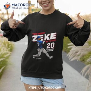 Ezequiel Durn The New Zeke In Town Shirt 2 ezequiel durn the new zeke in town shirt sweatshirt