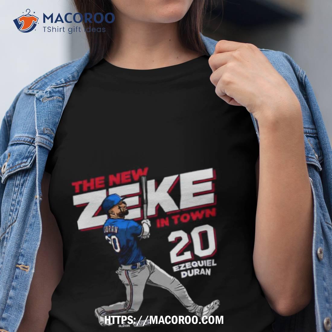 Ezequiel Durn The New Zeke In Town Shirt Ezequiel Durn The New Zeke In Town Shirt