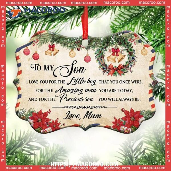 Family Christmas Letter Mom To Son Metal Ornament, Family Tree Ornament