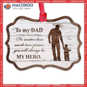 family father gift you will always be my hero metal ornament personalized family ornaments 0