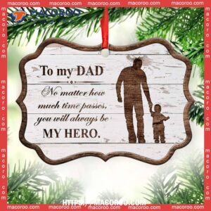 family father gift you will always be my hero metal ornament personalized family ornaments 1