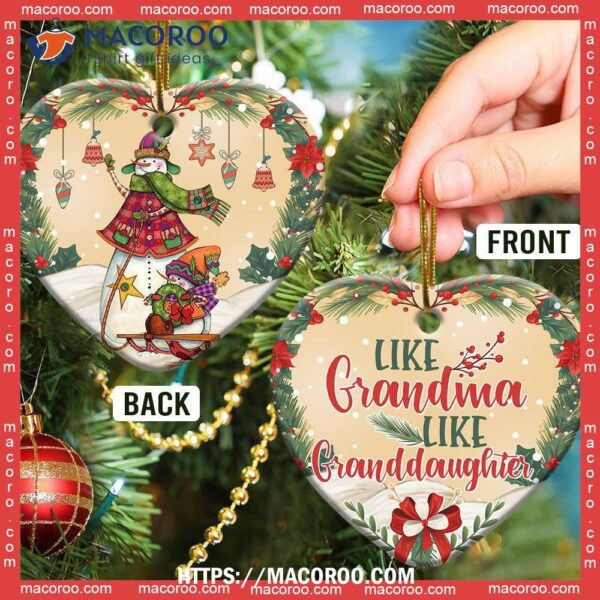 Family Like Grandma Granddaughter Heart Ceramic Ornament, Family Christmas Ornaments