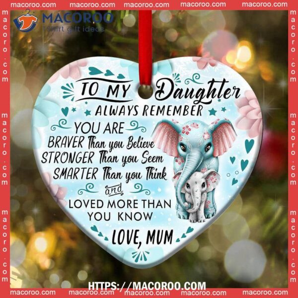 Family Love To My Daughter Elephant Heart Ceramic Ornament, Custom Family Ornaments