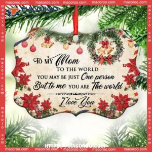 family mom is the world to me christmas letter metal ornament best family ever ornament 1