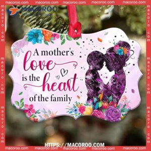Family Mother Gift A Mothers Love Is The Heart Metal Ornament, Family Christmas Ornaments