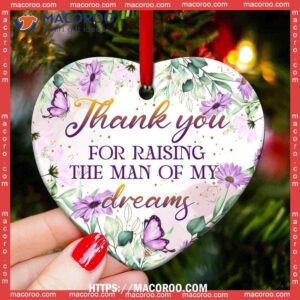 family mother in law gift thank you for raising the man of my dreams heart ceramic ornament custom family ornaments 1