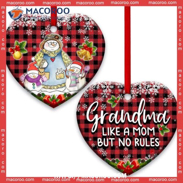 Family Snowman Grandma Like Mom But No Rules Love For All Grandkids Heart Ceramic Ornament, Family Tree Decoration