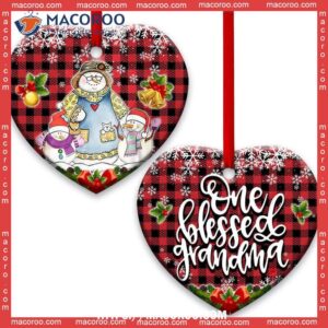 Family Snowman One Blessed Grandma With Two Grandkids Heart Ceramic Ornament, Grinch Family Ornament