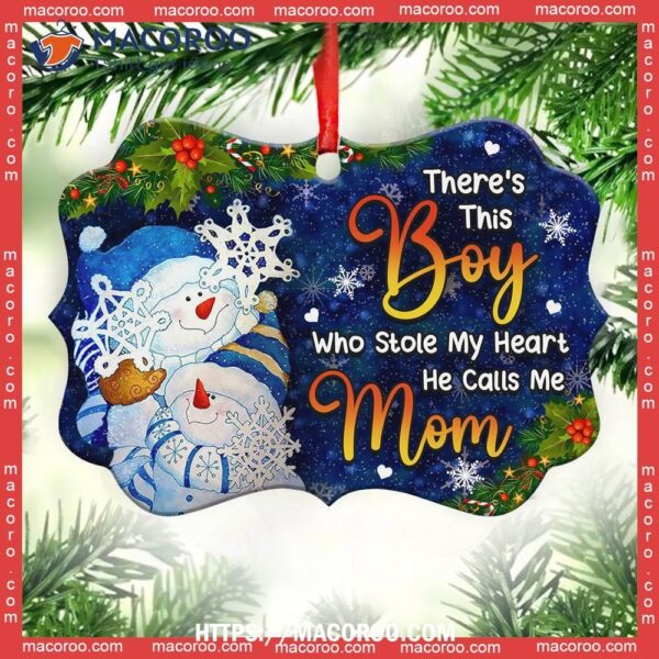 Family Snowman There Is This Boy Who Stole My Heart Metal Ornament, 2023 Family Ornaments