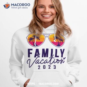 family vacation 2023 beach matching summer vacation 2023 shirt hoodie 1 1