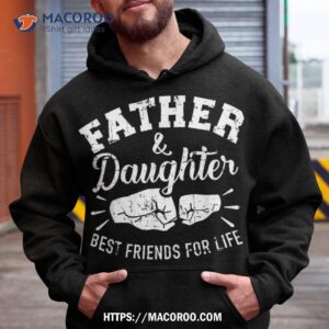 Father And Daughter Best Friends For Life Shirt