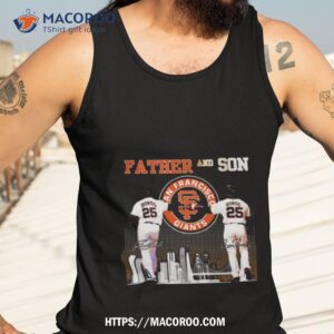 father and son san francisco giants bonds signatures 2023 shirt tank top 3