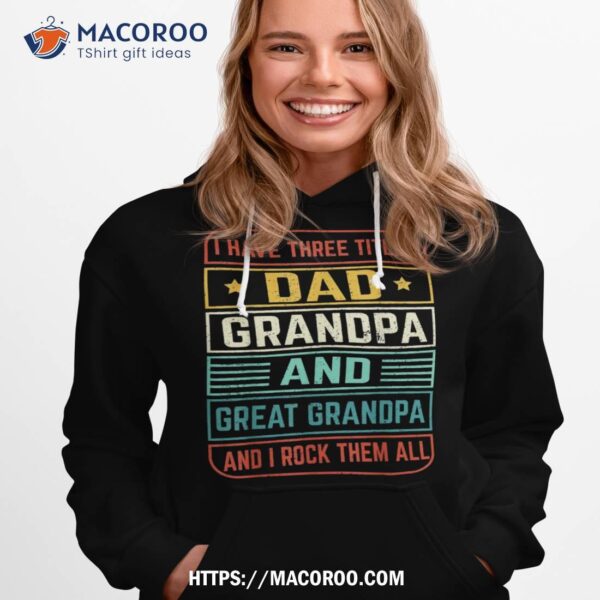 Fathers Day Gift From Grandkids Dad Grandpa Great Grandpa Shirt