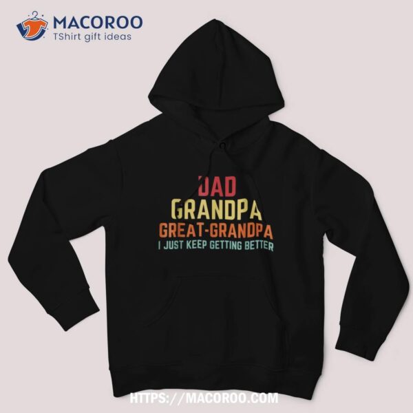 Fathers Day Gift From Grandkids Dad Grandpa Great Grandpa Shirt