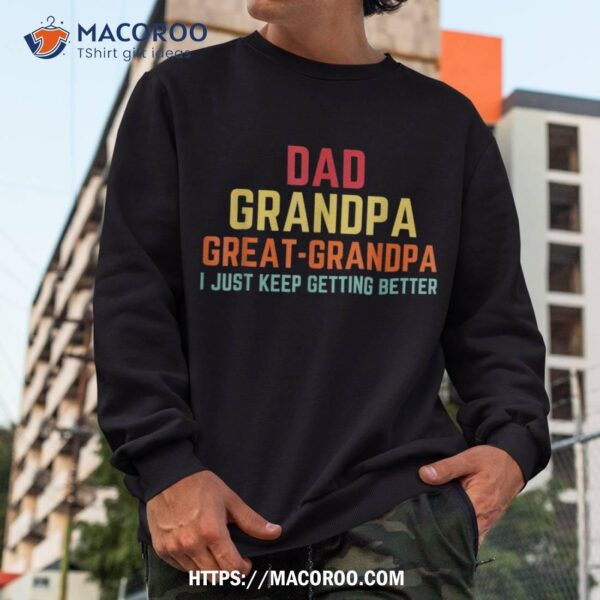 Fathers Day Gift From Grandkids Dad Grandpa Great Grandpa Shirt