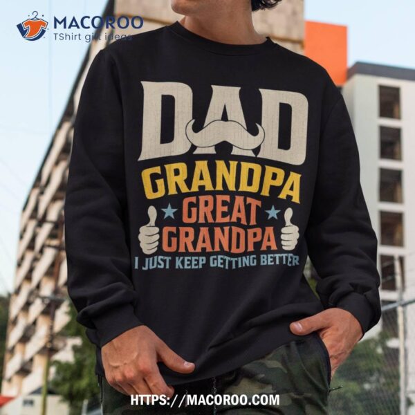 Fathers Day Gift From Grandkids Dad Grandpa Great Grandpa Shirt