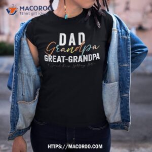 Fathers Day From Grandkids Dad Grandpa Great Grandpa Shirt