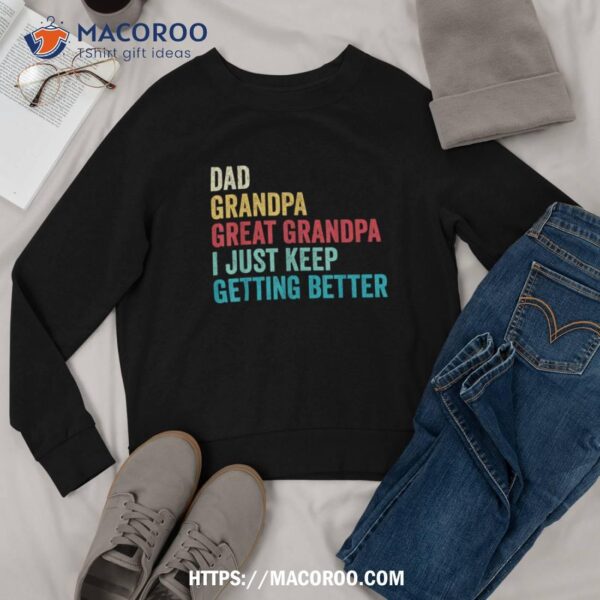 Fathers Day Grandpa Gift From Grandkids Dad Great Grandpa Shirt