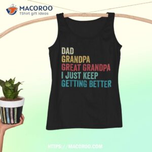 Fathers Day Grandpa Gift From Grandkids Dad Great Grandpa Shirt