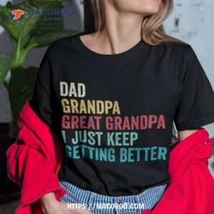 Fathers Day Grandpa Gift From Grandkids Dad Great Grandpa Shirt