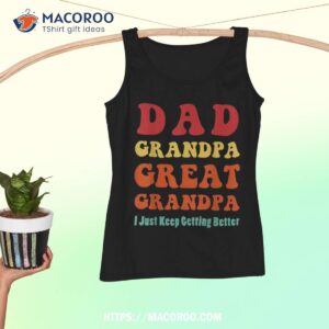 fathers day present from grandkids dad grandpa great grandpa shirt tank top