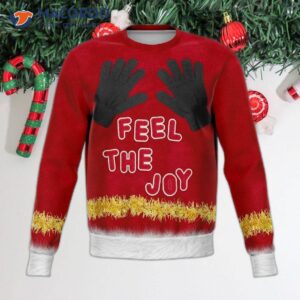 Feel The Joy Of An Ugly Christmas Sweater