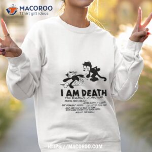 felix the cat i am death shirt sweatshirt 2