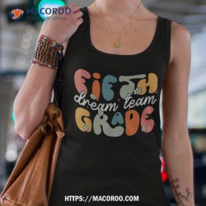 fifth grade dream team back to school hello 5th outfit shirt tank top 4