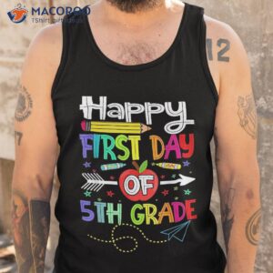 first day of 5th grade teacher back to school shirt tank top