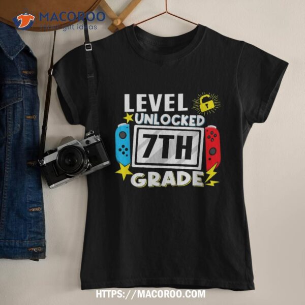 First Day Of 7th Grade Level Unlocked Game Back To School Shirt
