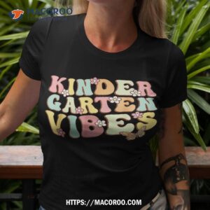 first day of kindergarten vibes back to school groovy retro shirt tshirt 3