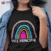 First Day Of Vice Principal Shirts, Back To School Rainbow Shirt