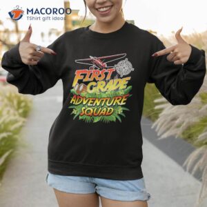 first grade adventure squad safari theme teacher team shirt sweatshirt