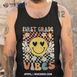 first grade vibes 1st grade retro teacher 1st day of school shirt tank top